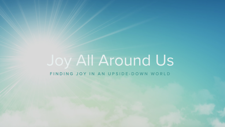 Joy All Around Us