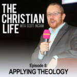 The Christian Life - Scott Ingram