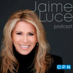 The Jaime Luce Podcast