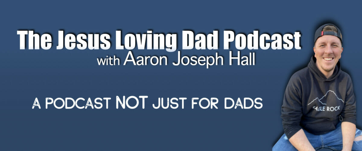 THE JESUS LOVING DAD PODCAST: Discussion with Tim Ferrara (aka Discerning Dad)