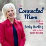 The Connected Mom Podcast